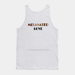 MELANATED LOVE Tank Top